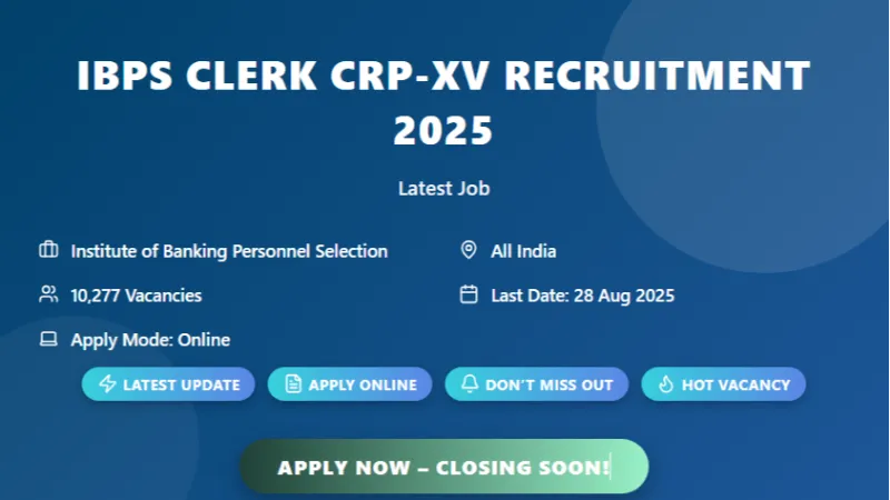 IBPS Clerk (CSA XV) Recruitment