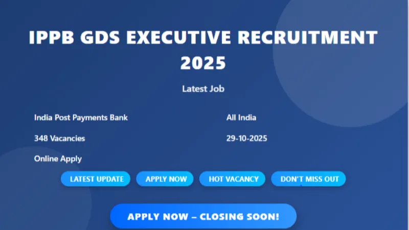 IPPB Gramin Dak Sevak Executive Recruitment 2025 – Apply Online for 348 Posts