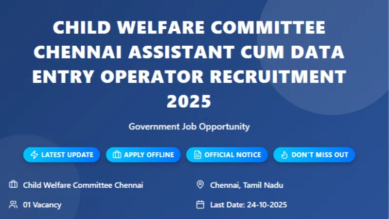 Child Welfare Committee Chennai Recruitment for Assistant cum Data Entry Operator 2025