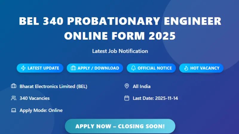 Bharat Electronics Limited Three Hundred Forty Probationary Engineer Recruitment 2025