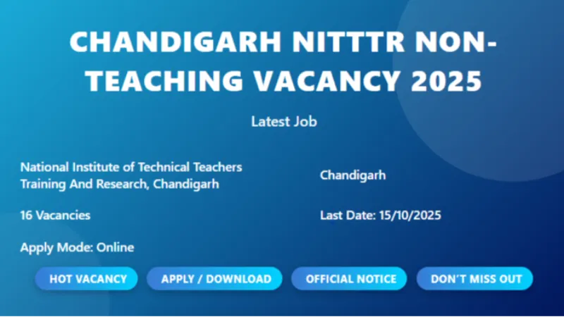 Chandigarh NITTTR Non-Teaching Recruitment 2025