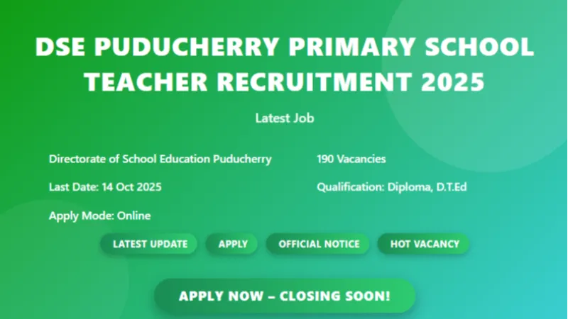 Directorate of School Education Puducherry Recruitment 2025 – Primary School Teacher